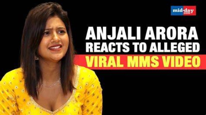 Anjali Arora XXX Video Viral: Separating Fact from Rumor