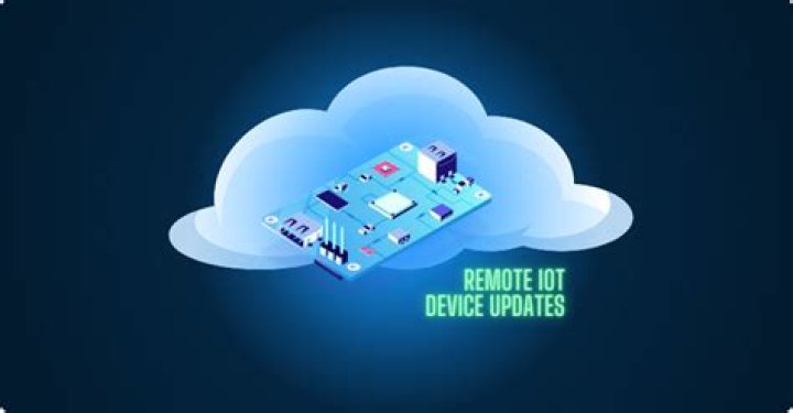 The Best Remote IoT Update: Keeping Your Connected Devices Current and Secure