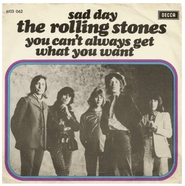 What 'You Can't Always Get What You Want' by The Rolling Stones Really Means for Your Life